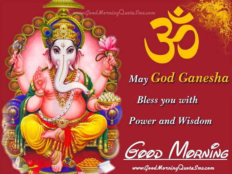 God Ganesha Good Morning Wishes - Lord Ganesh Blessing Pictures, Message Wallpapers, Quotes, Greetings, Images, Photos, Download