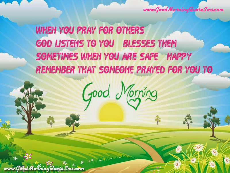 Good Morning Prayer SMS - God Bless your day Quotes Pictures Images, Wallpapers, Photos Download