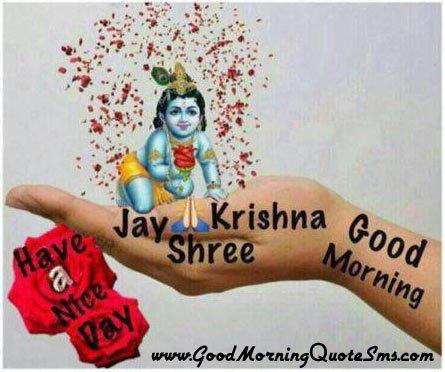 Jai Shri Krishna Good Morning Images - Shree Krishna Morning Sms Quotes Images, Wallpapers, Photos