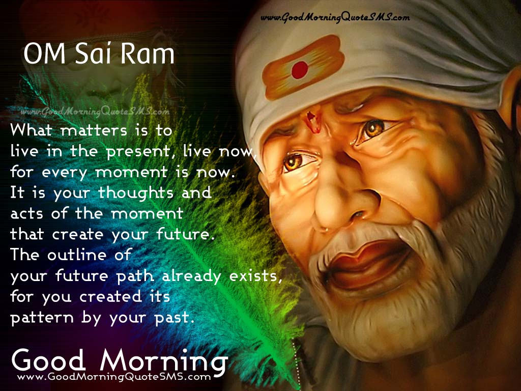 Om Sai Ram - Shirdi Sai Morning Blessings, Good Morning Quotes Images, Wallpapers, Photos, Pictures