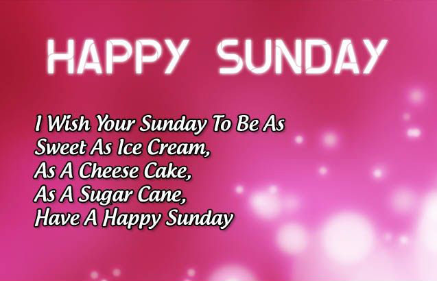 Have a Happy Sunday