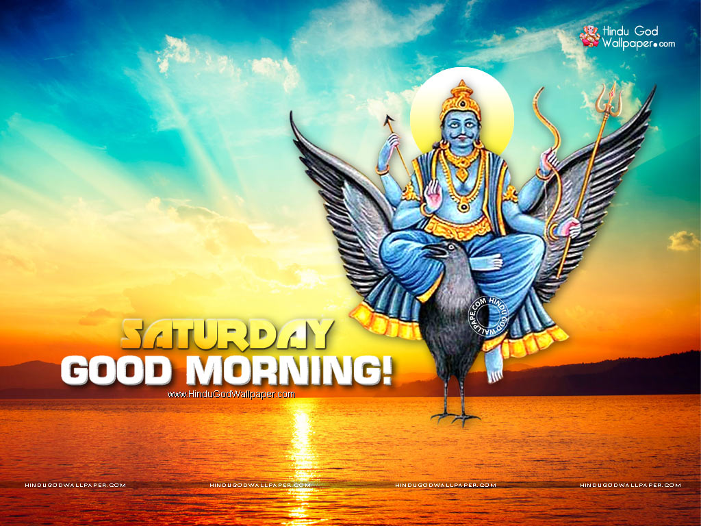 Lord Shani Dev Saturday Good Morning Wishes Quotes Images Wallpapers Good Morning Quotes Wishes Messages Pictures Inspirational Thoughts Greetings Wallpapers Motivational Happy Morning Status Text Messages Shayari Good Morning Messages Cute