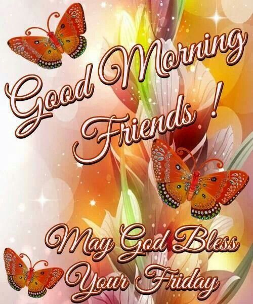 May God Bless Your Friday