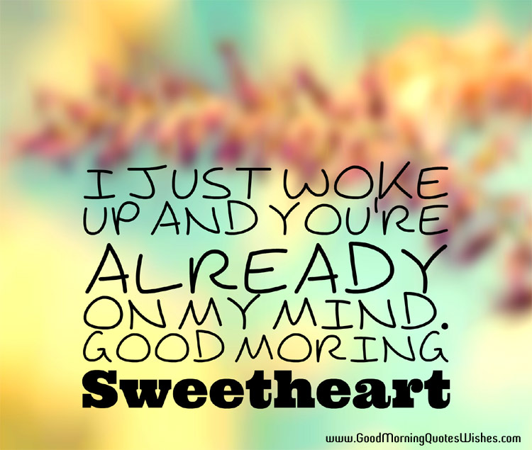 Good Morning Sweetheart Love You Quotes Images Wallpapers